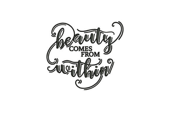 Beauty Comes from Within